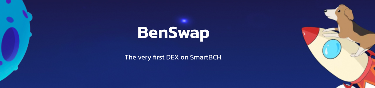 Meet the First BCH Dex Built on Smartbch — Benswap.cash Presents High-Yield Liquidity Pools, Noncustodial Swaps Meet the First BCH Dex Built on Smartbch — Benswap.cash Presents High-Yield Liquidity Pools, Noncustodial Swaps